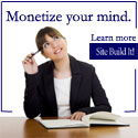 Monetize Your Mind with Site Build It!